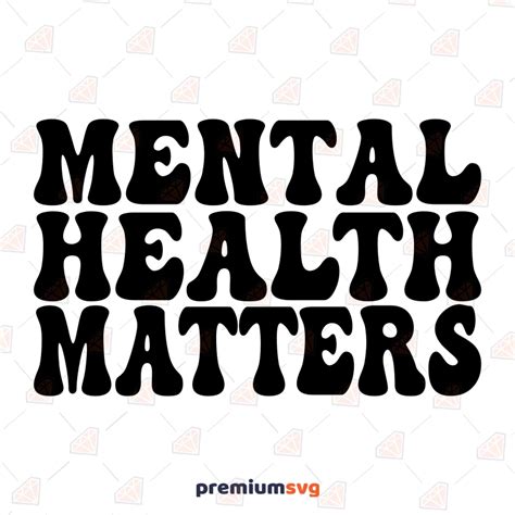 Mental Health Matters Svg Mental Health Awareness Svg Iron Etsy