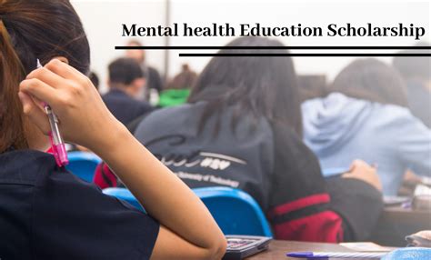 Mental Health Scholarships 2025