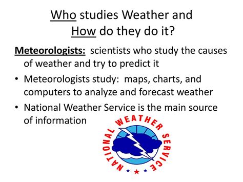 Meteorologists Are Scientists Who Study