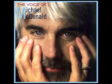 Michael Mcdonald Videos