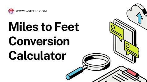 Miles Mi To Foot Ft Foot Ft To Miles Mi Converter Calculator