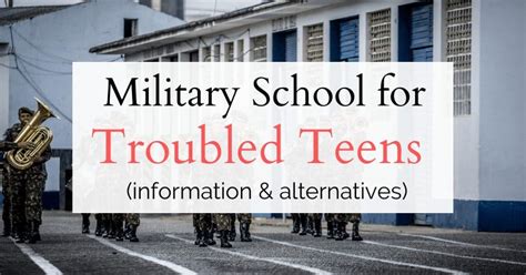 Military Schools For Troubled Youth