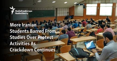 More Iranian Students Barred From Studies Over Protest Activities As Crackdown Continues