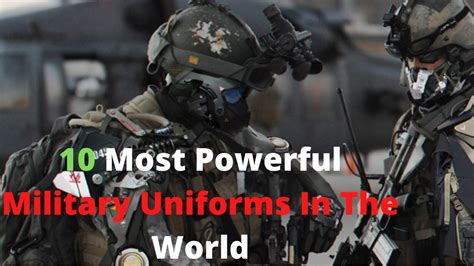 Most Powerful Military Uniforms