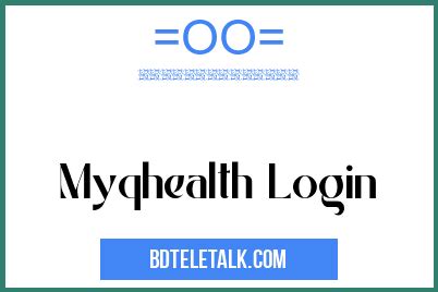 Myqhealth Login App