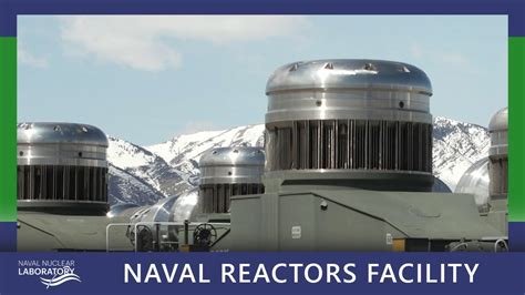 Naval Nuclear Laboratory Locations Naval Reactors Facility Youtube