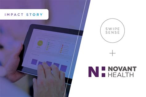 Novant Health Swipesense Impact Story Improving Hand Hygiene With