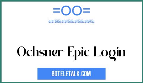 Ochsner Epic Login Citrix