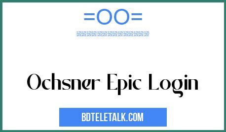 Ochsner Health Epic Optum