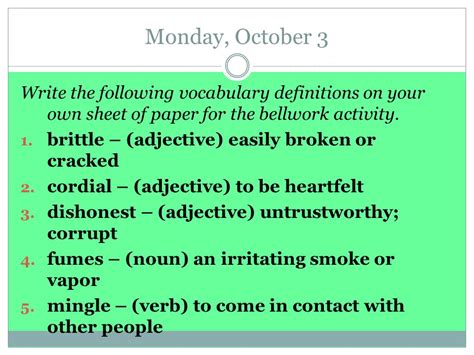 October 3 7 Bellringers Monday October 3 Write The Following Vocabulary Definitions On Your