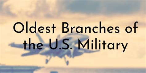 Oldest Military Branch In Us