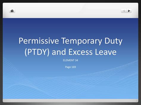 Permissive Temporary Additional Duty