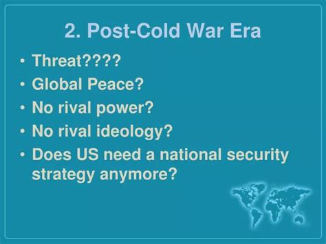 Ppt 2 Post Cold War Era Powerpoint Presentation Free Download Id