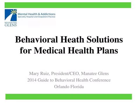 Ppt Behavioral Heath Solutions For Medical Health Plans Powerpoint