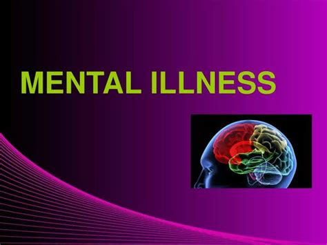 Ppt Lesson 1 7 Mental Illness Powerpoint Presentation Free Download