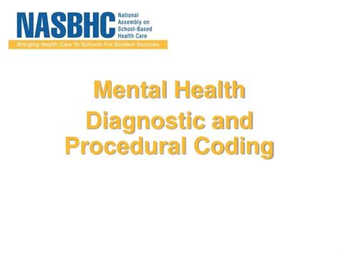 Ppt Mental Health Diagnostic And Procedural Coding Powerpoint Presentation Id 1797036