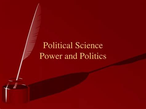 Ppt Political Science Power And Politics Powerpoint Presentation Free Download Id 2622437