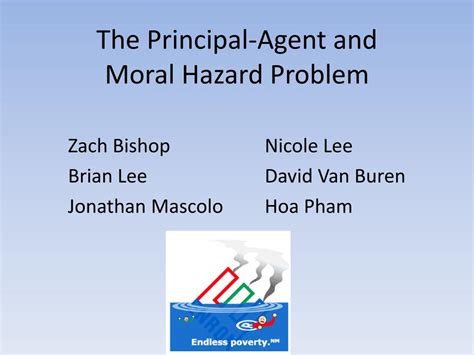 Ppt The Principal Agent And Moral Hazard Problem Powerpoint