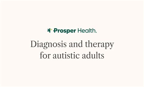 Prosper Health Autism Diagnosis