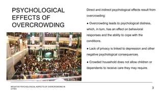 Psychological Effects Of Overcrowding