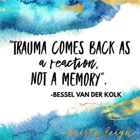 Quotes About Trauma And Memory