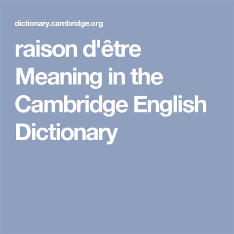 Raison D Etre Meaning In English