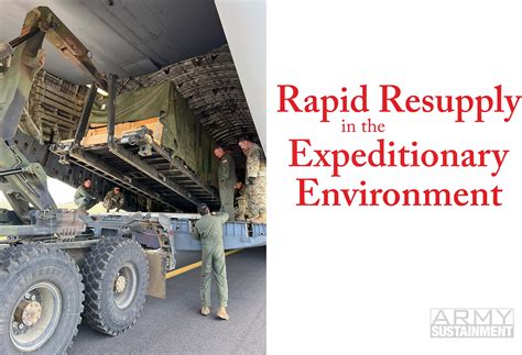 Rapid Resupply In The Joint Expeditionary Environment Article The