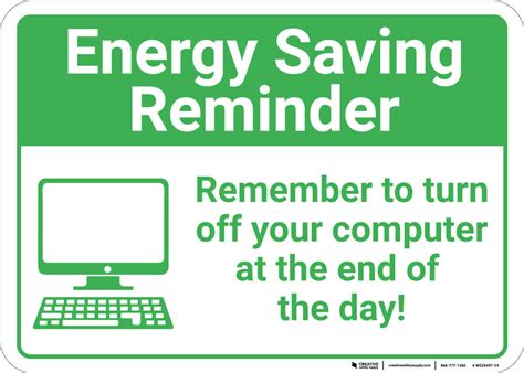 Remember To Turn Off Computer Sign - Save 10% Instantly