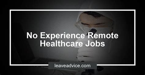 Remote Healthcare Jobs No Experience