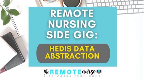 Remote Nursing Side Gig Hedis Data Abstraction