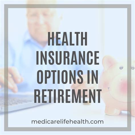 Retirement Medical Insurance