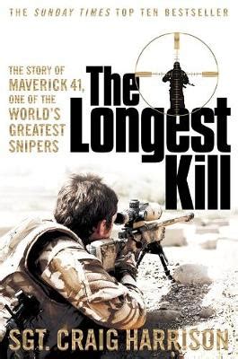 Review The Longest Kill The Story Of Maverick 41 One Of The World S