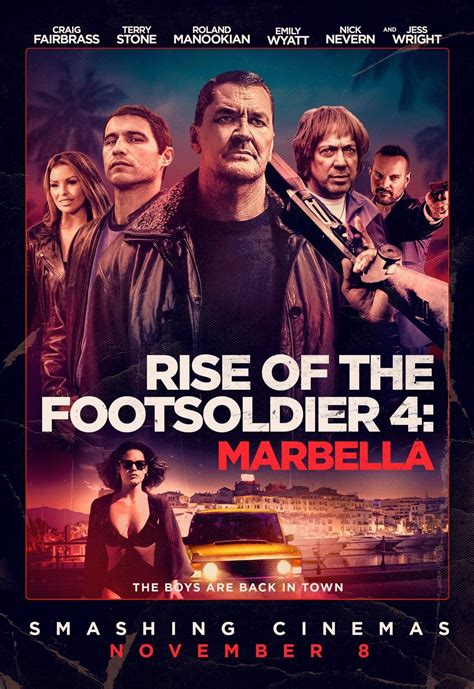 Rise Of The Footsoldier Marbella