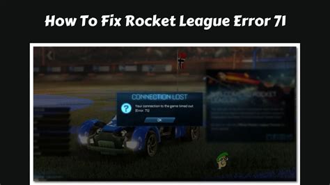 Rocket League Error 71 2024