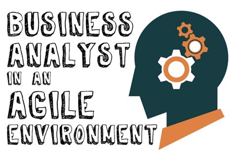 Role Of An Business Analyst In An Agile Environment Analytics Vidhya