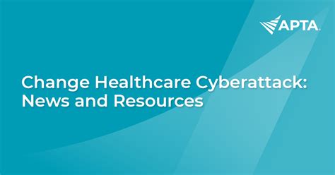 Roundup Change Healthcare Cyberattack News And Resources Apta