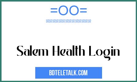 Salem Health Login