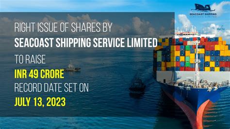 Seacoast Shipping Service Limited To Secure Rs 49 Crore Via Share