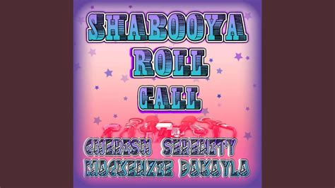 Shabooya Roll Call Song Lyrics