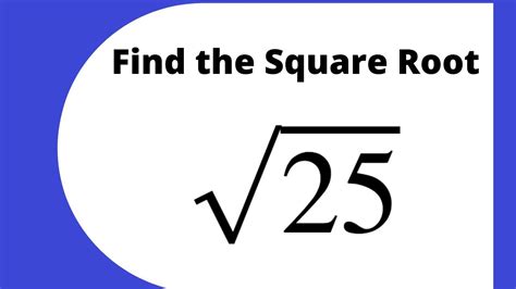 Square Root Of 25