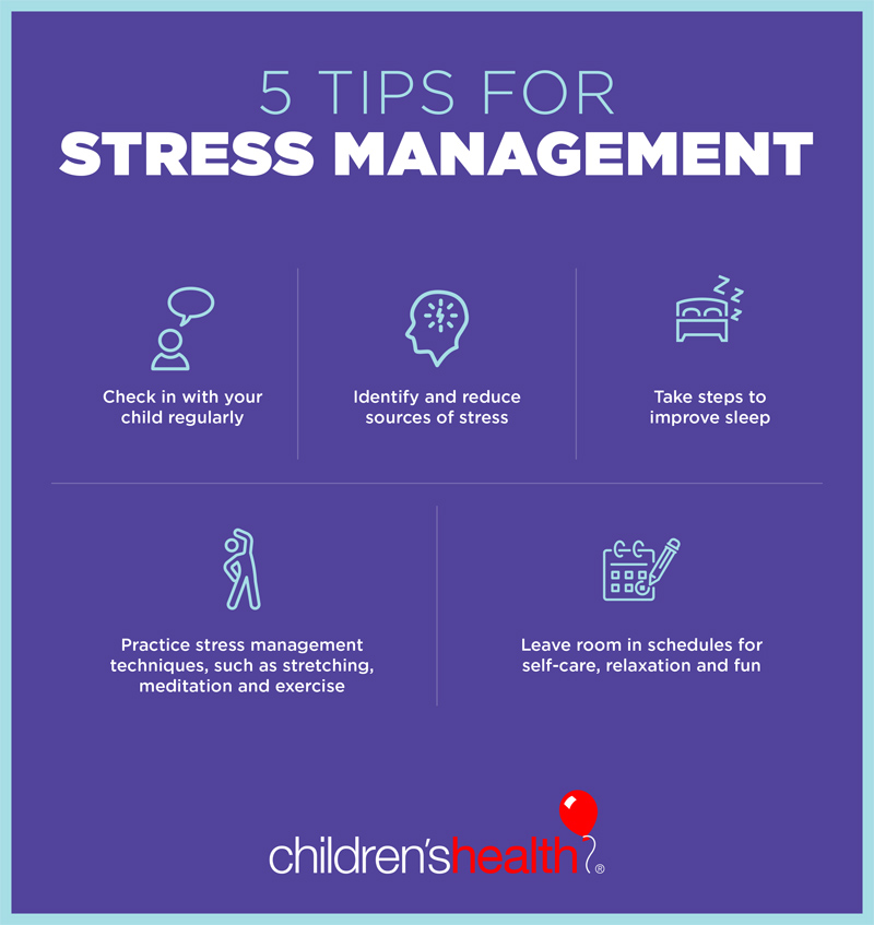 Stress Management Tips For Teens And Families Children S Health