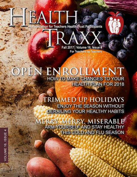 Teachers Health Trust Health Traxx Volume 16 Issue 4 Fall 2017 By Teachers Health Trust Issuu