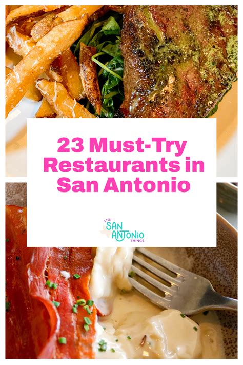 The 25 Best Restaurants In San Antonio In 2024