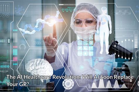 The Ai Healthcare Revolution Will Ai Soon Replace Your Gp 7Wdata