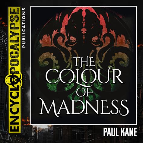 The Colour Of Madness