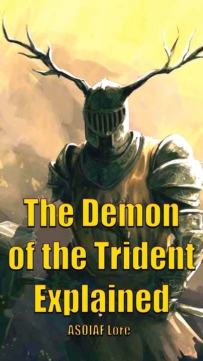 The Demon Of The Trident Explained