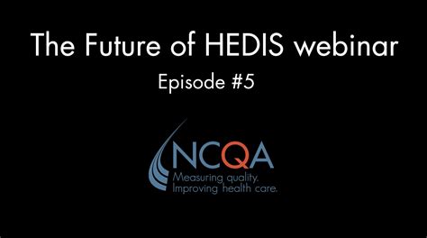 The Future Of Hedis Episode 5 Fhir In Our Future Hedis And New