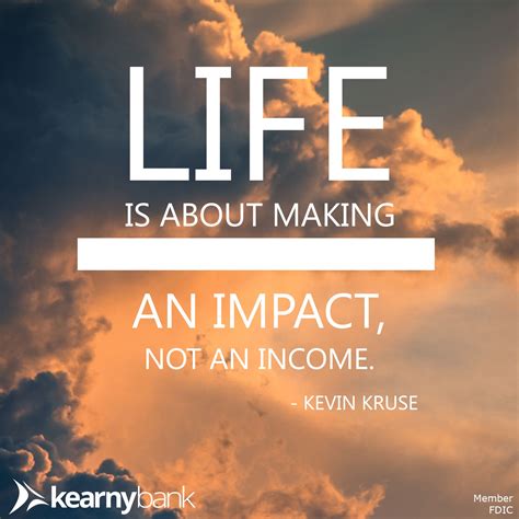 The Importance Of Impact Impact Quotes Words Quotes Encouragement Quotes