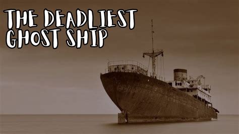 The Mystery Of The Deadliest Ghost Ship In History The Ourang Medan Youtube