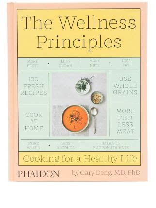 The Wellness Principles Cooking For A Healthy Life Te Vikiye Patika Kitabevi